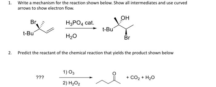 Solved Write a mechanism for the reaction shown below. Show | Chegg.com