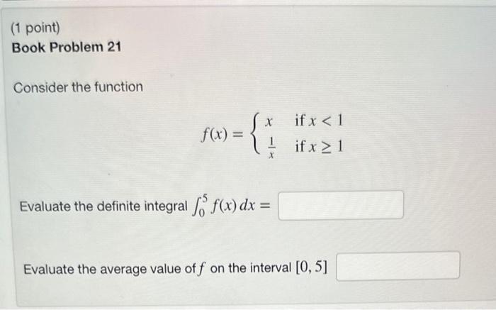 Solved Book Problem 21 Consider the function f(x)={xx1 if | Chegg.com