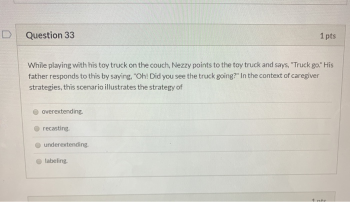 Solved Question 30 1 pts Which of the following is true of | Chegg.com