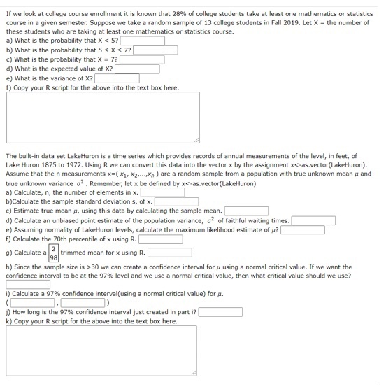 Solved If we look at college course enrollment it is known | Chegg.com