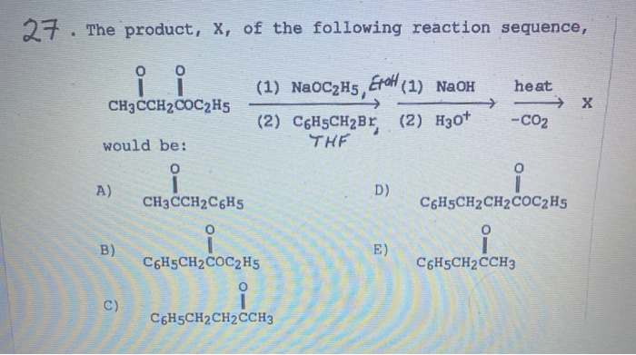 Solved 27. The product, X, of the following reaction | Chegg.com