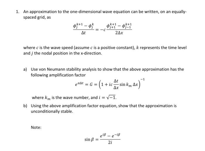 1. An approximation to the one-dimensional wave | Chegg.com