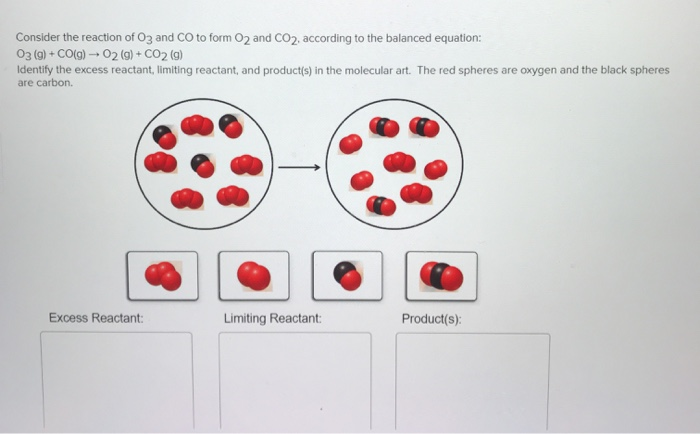 Co O2 Co2 Solved Consider the reaction of O3 and Co to form O2 and | Chegg.com