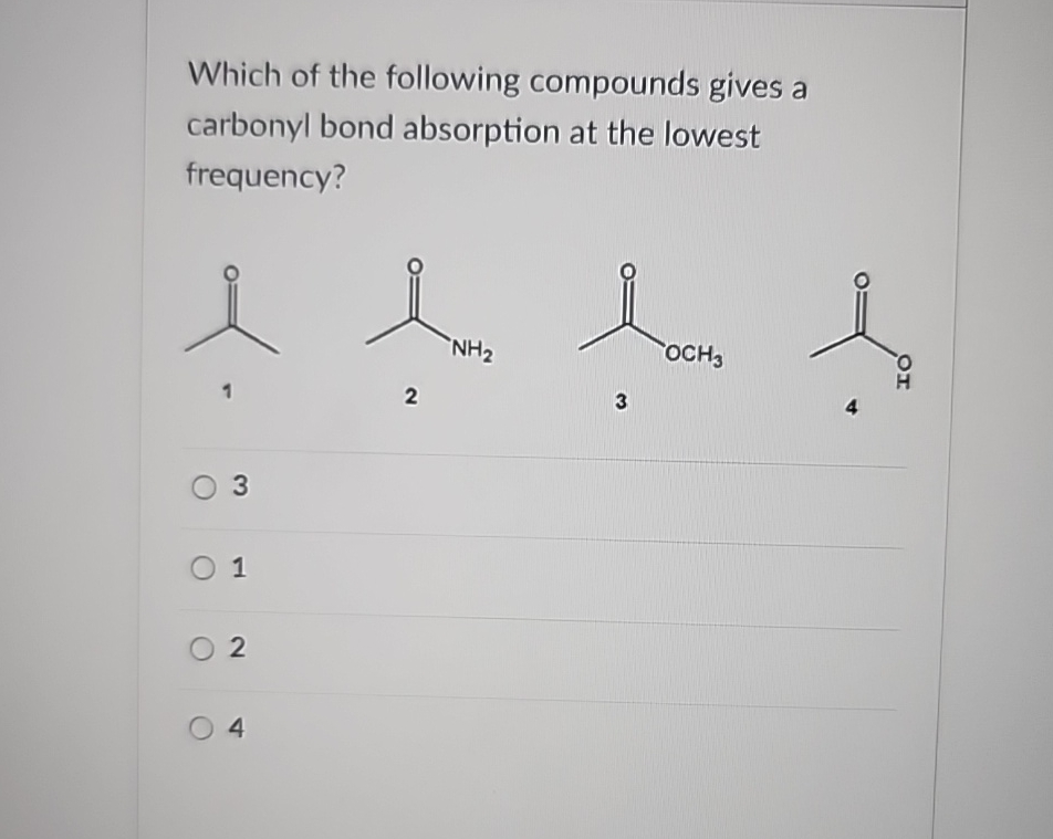 Solved Which of the following compounds gives a carbonyl | Chegg.com