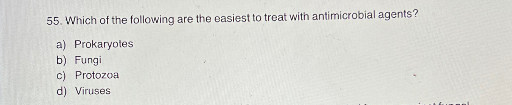 Solved Which of the following are the easiest to treat with | Chegg.com