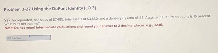 Solved Problem 3-27 Using The DuPont Identity [ [O3] Y 3 K, | Chegg.com