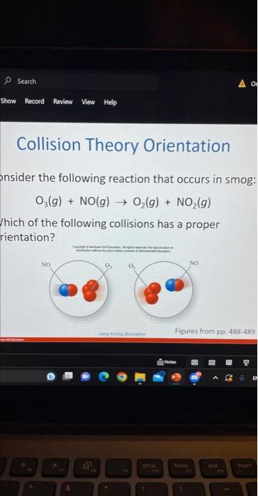 Solved Collision Theory Orientation onsider the following | Chegg.com