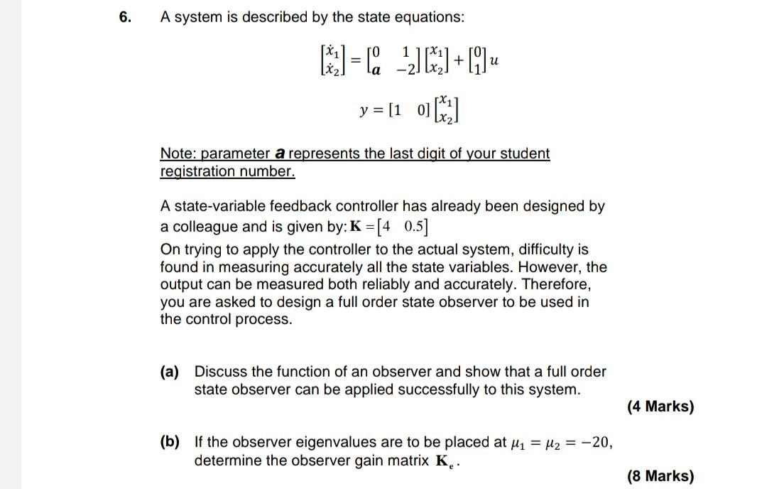 Solved 6. A system is described by the state equations: น | Chegg.com