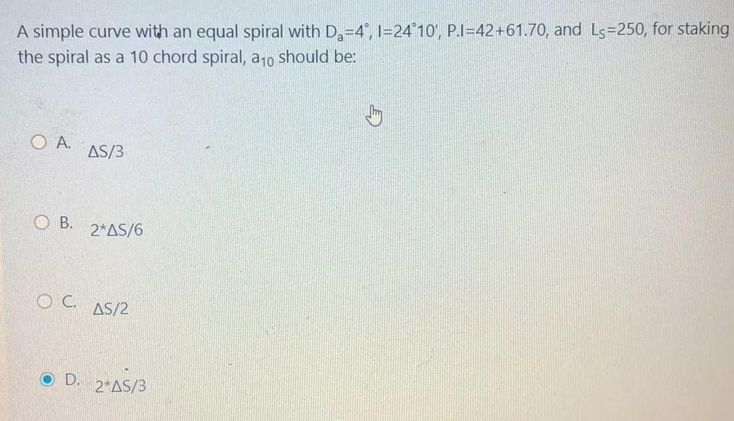 Solved A simple curve with an equal spiral with Da=4°, | Chegg.com