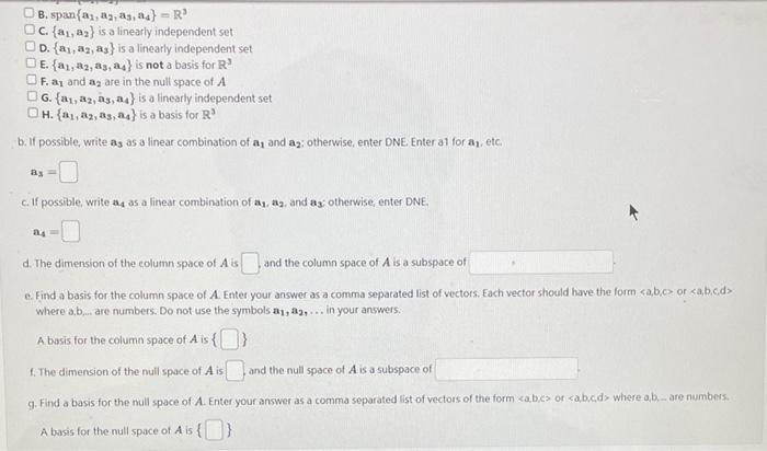 Solved Suppose a1,a2, a a3, and a4 are vectors in | Chegg.com