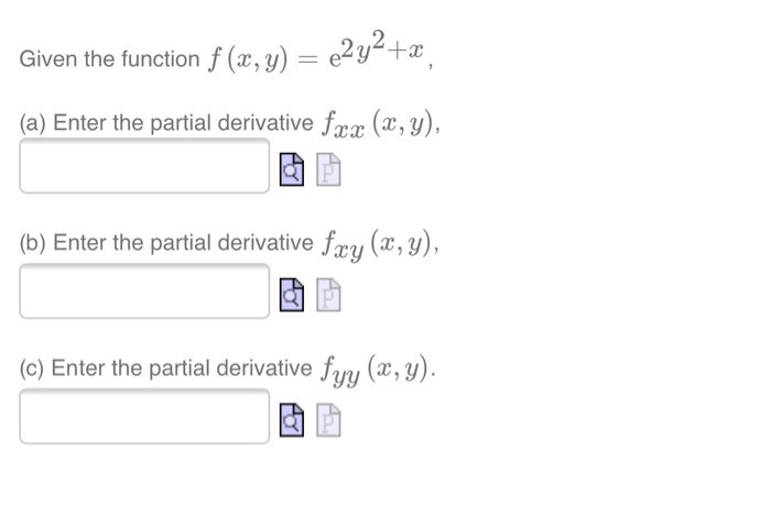 Solved Given The Function F X Y E2y2 Ae A Enter T Chegg Com
