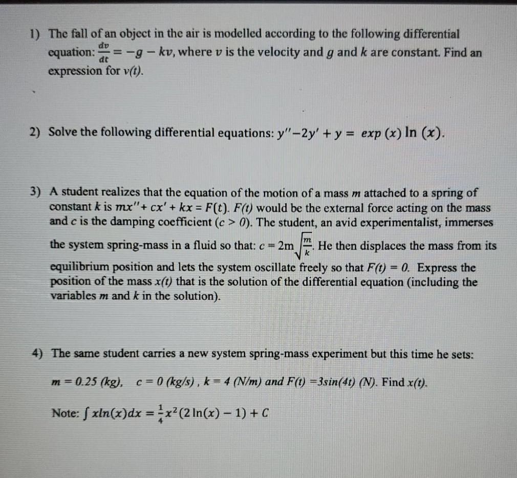 Solved 1 The Fall Of An Object In The Air Is Modelled Ac Chegg Com