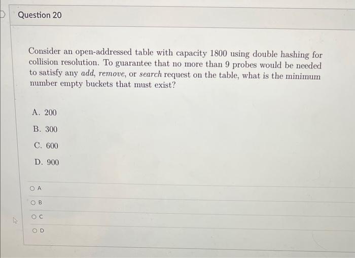 Solved Consider an open-addressed table with capacity 1800 | Chegg.com