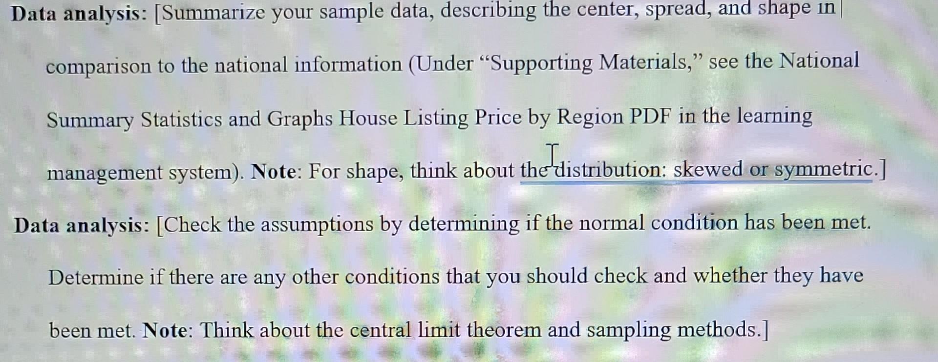 Solved Data analysis: [Summarize your sample data, | Chegg.com