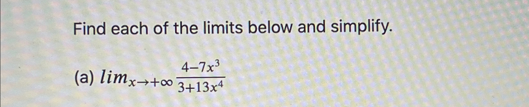 Solved Find each of the limits below and | Chegg.com