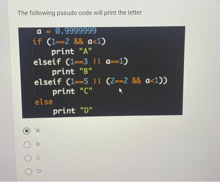 Solved The following pseudo code will print the letter | Chegg.com