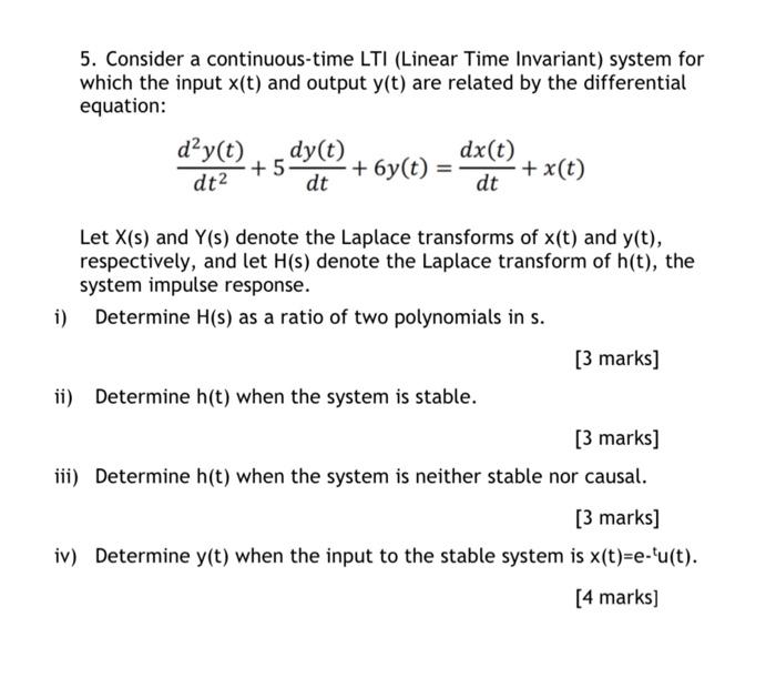 Solved Consider A Continuous Time Lti Linear Time Chegg Com