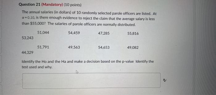 Solved The annual salaries (in dollars) of 10 randomly | Chegg.com