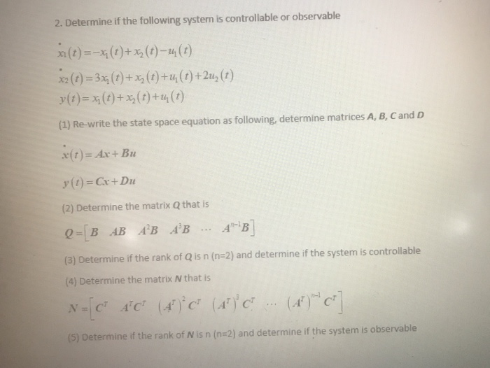 Solved 2. Determine if the following system is controllable | Chegg.com