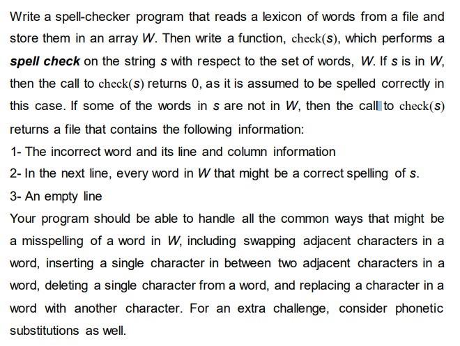 Solved Write a spell-checker program that reads a lexicon of | Chegg.com