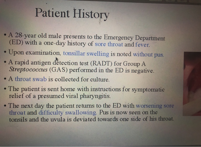 Solved Patient History • A 28-year old male presents to the | Chegg.com