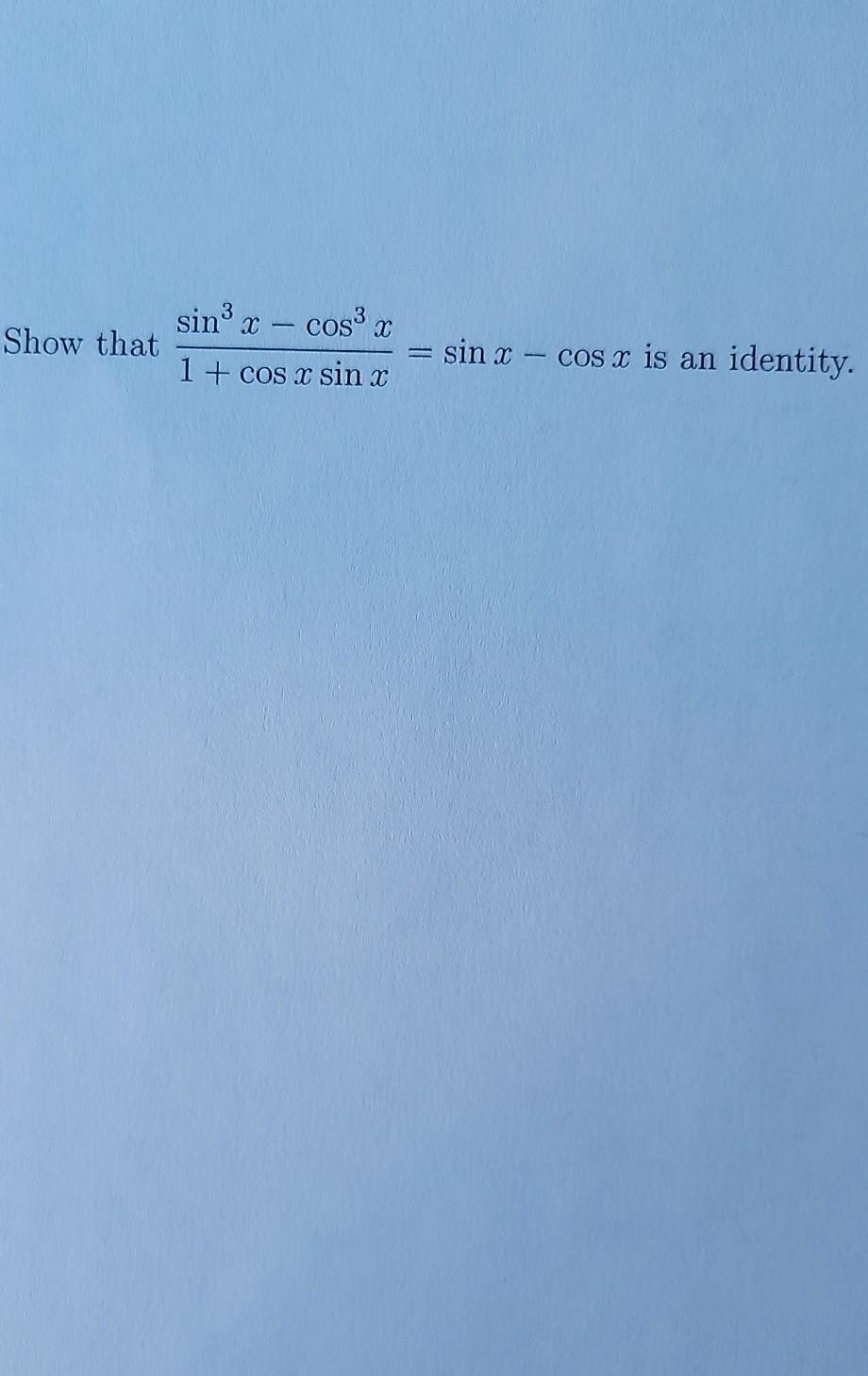 the value of cos x sin x is