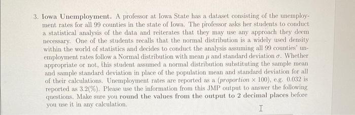 Solved 3. Iowa Unemployment. A professor at lowa State has a | Chegg.com