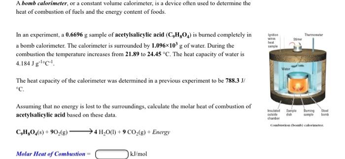 Solved A bomb calorimeter, or constant volume calorimeter, | Chegg.com