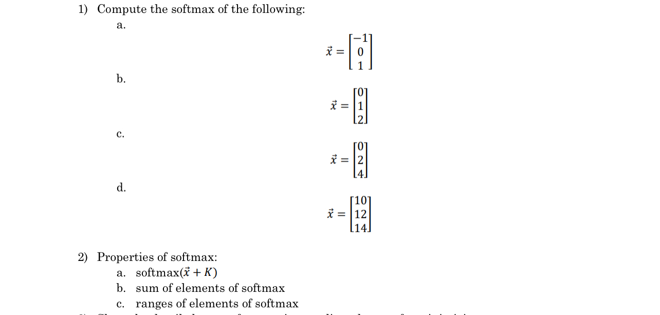Solved Compute the softmax of the | Chegg.com