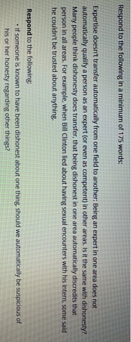 Solved Respond to the following in a minimum of 175 words: | Chegg.com