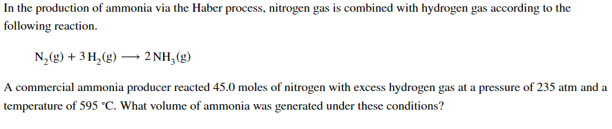 Solved In the production of ammonia via the Haber process, | Chegg.com
