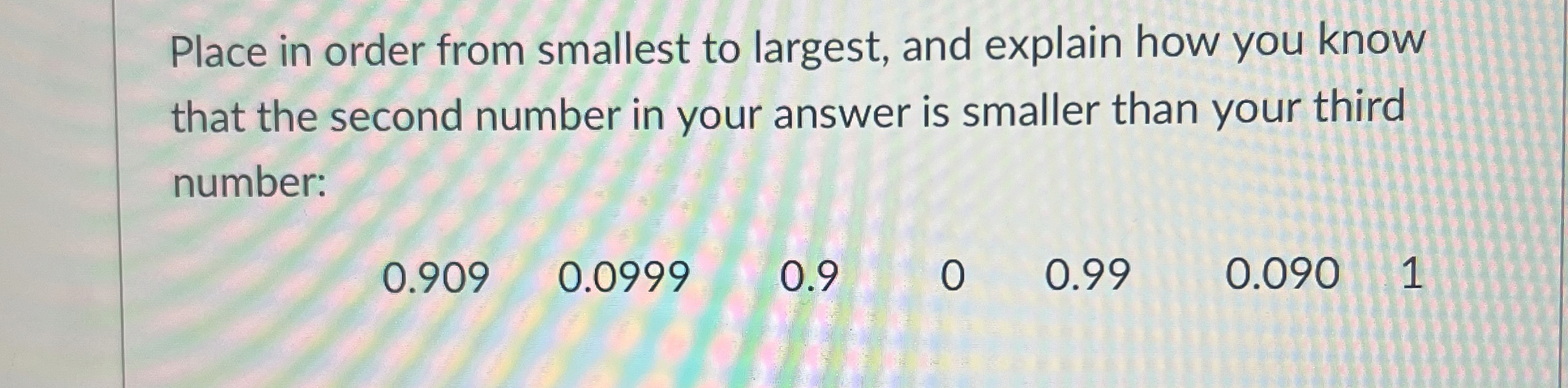 Solved Place in order from smallest to largest, and explain | Chegg.com
