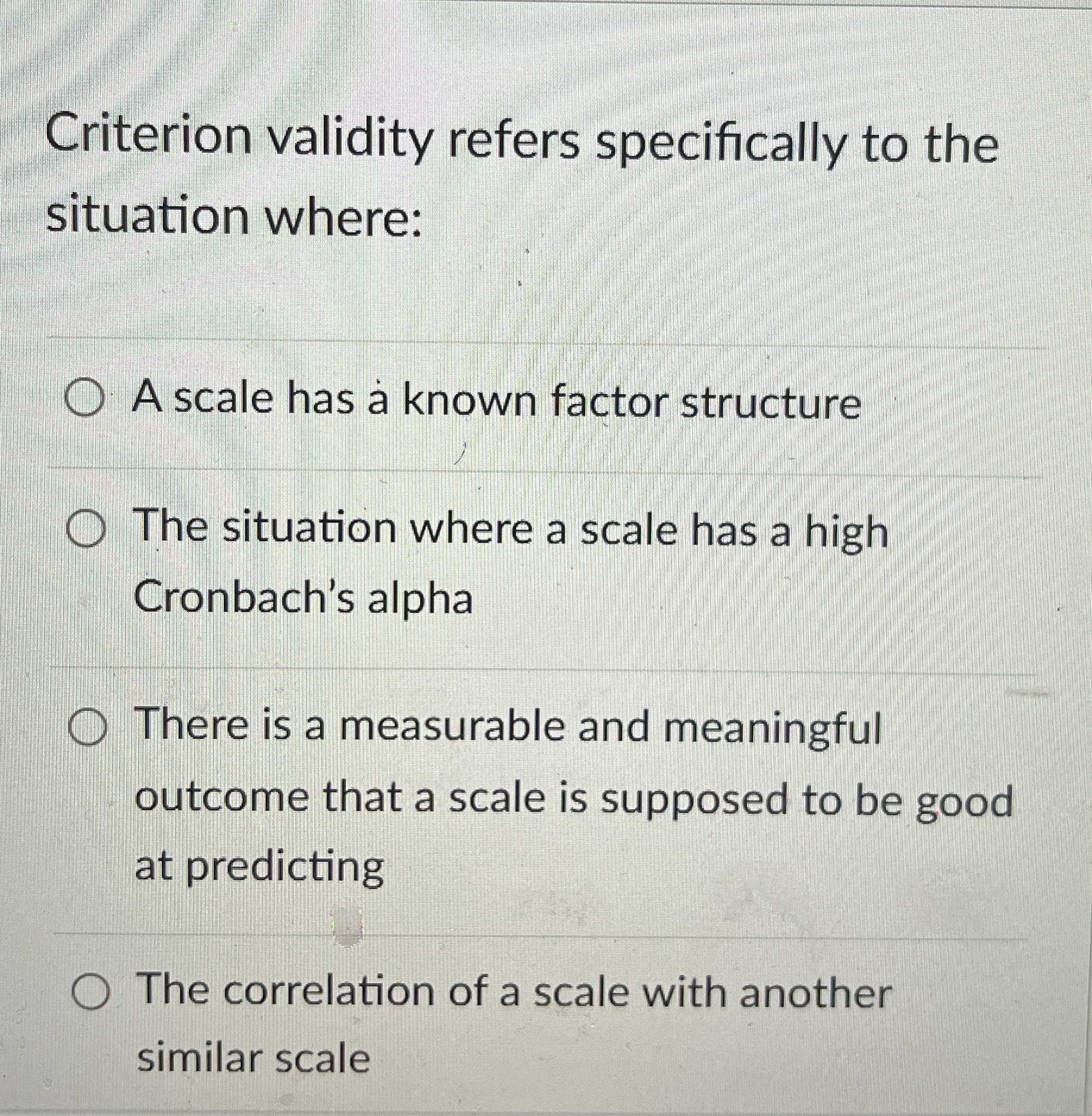 Solved Criterion validity refers specifically to the | Chegg.com