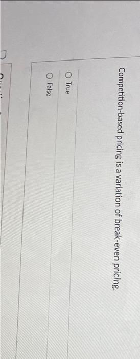 Solved Competition-based Pricing Is A Variation Of | Chegg.com