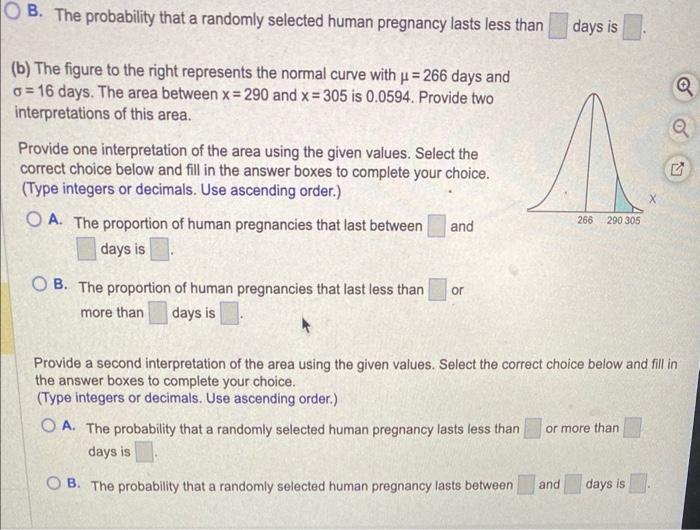 Solved Suppose The Lengths Of Human Pregnancies Are Normally 4011