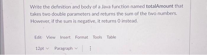 Solved Write the definition and body of a Java function | Chegg.com