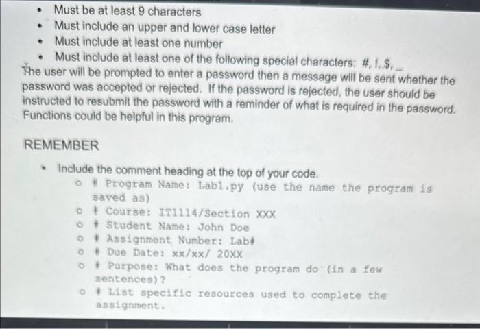 Solved Write a program that will verify that a password has | Chegg.com