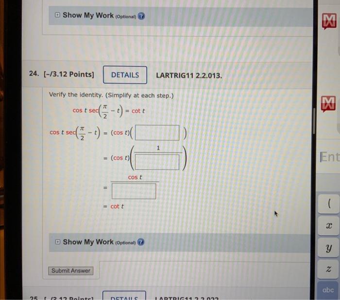 Solved Verify The Identity Simplify At Each Step