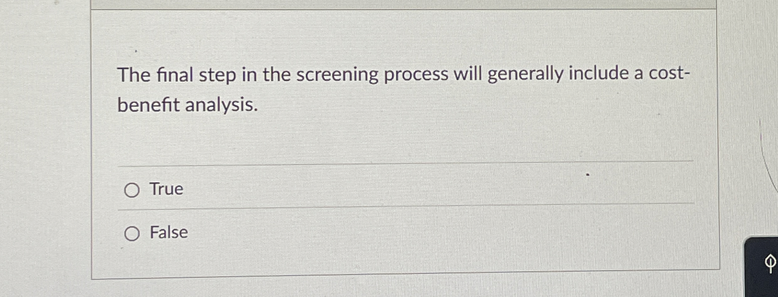 Solved The final step in the screening process will | Chegg.com
