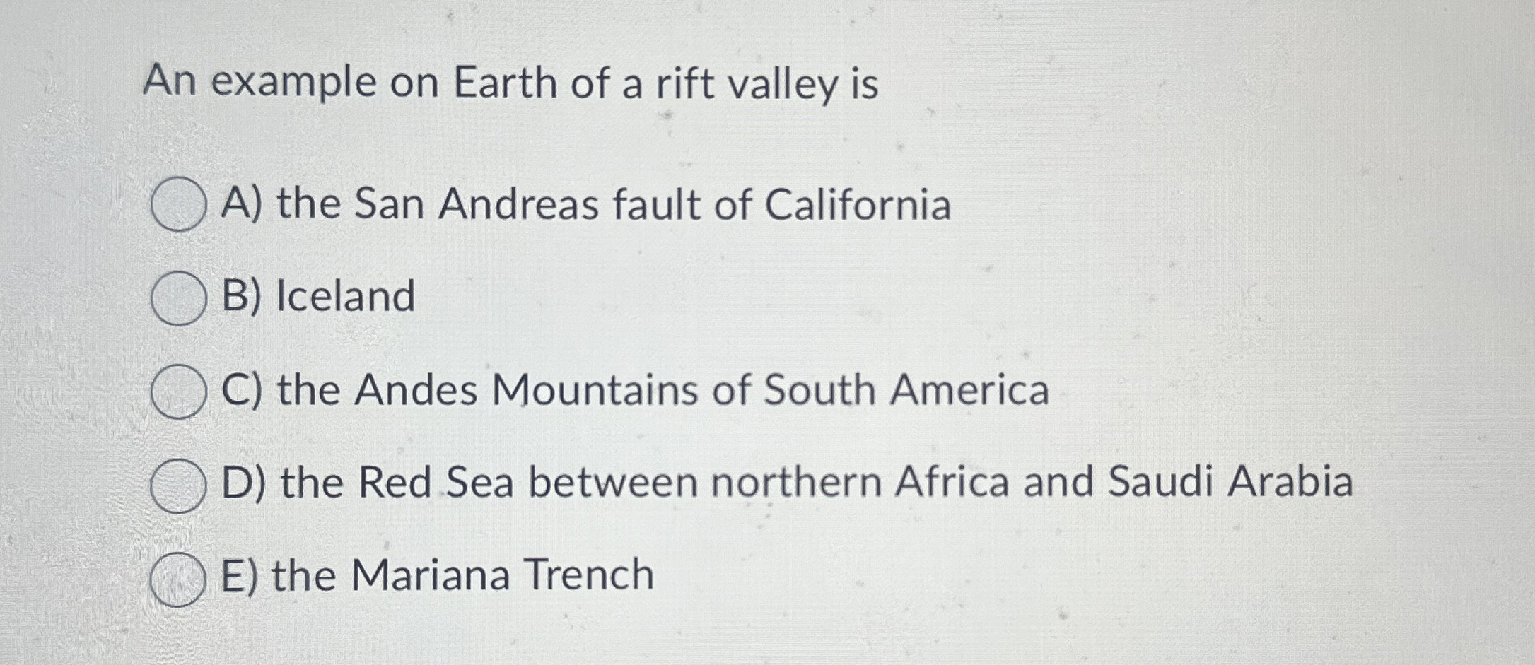 Solved An example on Earth of a rift valley isA) ﻿the San | Chegg.com