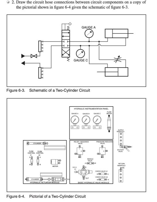 2. Draw the circuit hose connections between circuit | Chegg.com