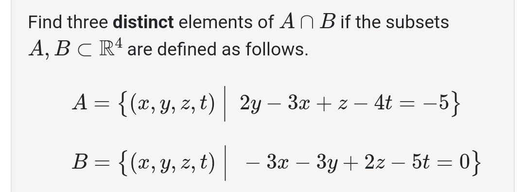 Solved Find Three Distinct Elements Of A∩B If The Subsets | Chegg.com