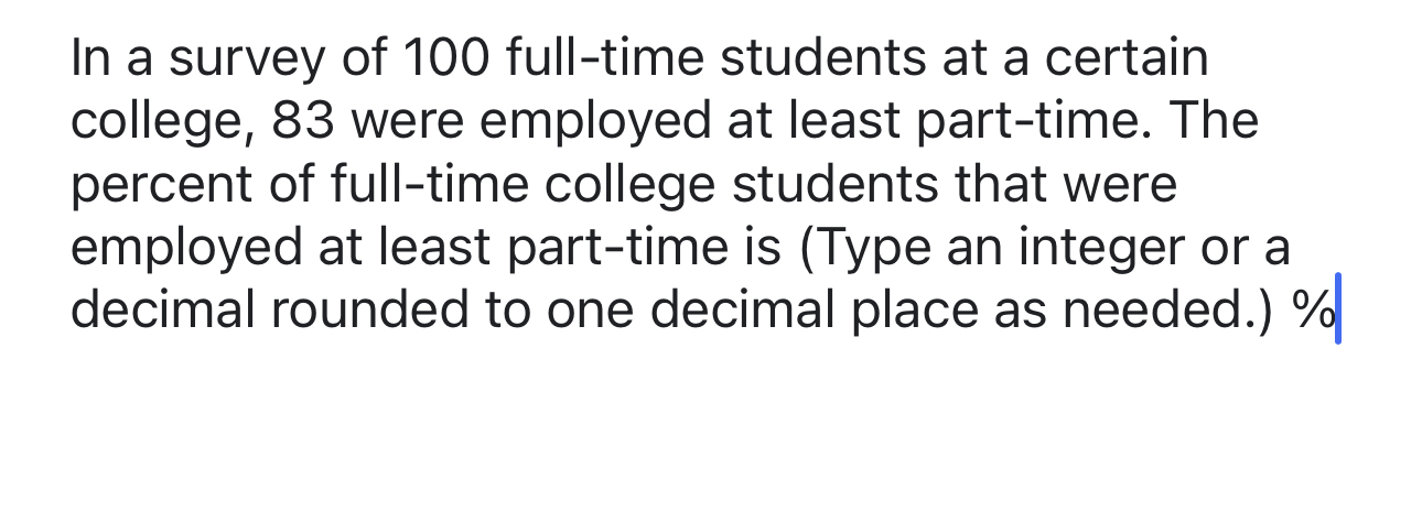 Solved In a survey of 100 ﻿full-time students at a certain | Chegg.com