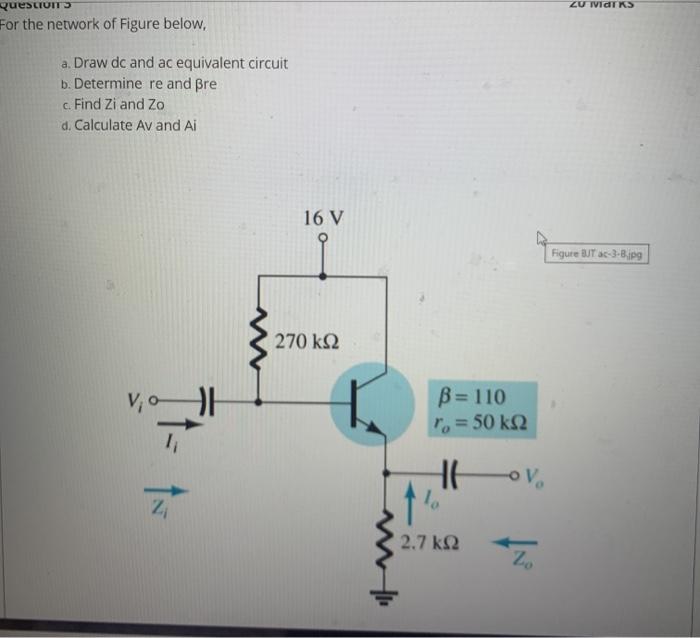 Solved for the network of figure belowa. draw dc and ac | Chegg.com