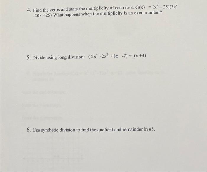 Solved 4. Find the zeros and state the multiplicity of each | Chegg.com