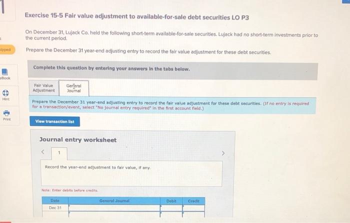 Solved Exercise 15-5 Fair value adjustment to | Chegg.com