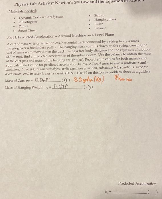 Solved . Physics Lab Activity: Newton's 2nd Law and the | Chegg.com