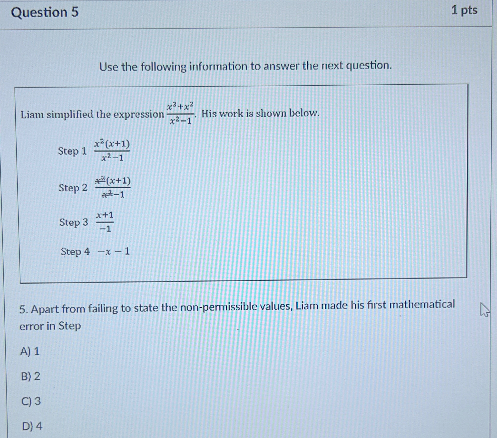 Solved Question 51ptsUse the following information to answer | Chegg.com