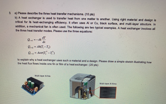 Solved 3. a) Please describe the three heat transfer | Chegg.com