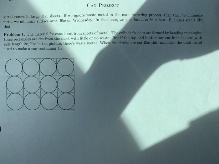 Solved Can Project Metal Comes In Large Flat Sheets If